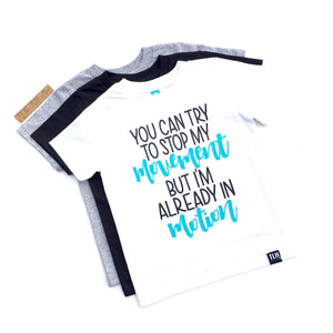 ALREADY IN MOTION Tee